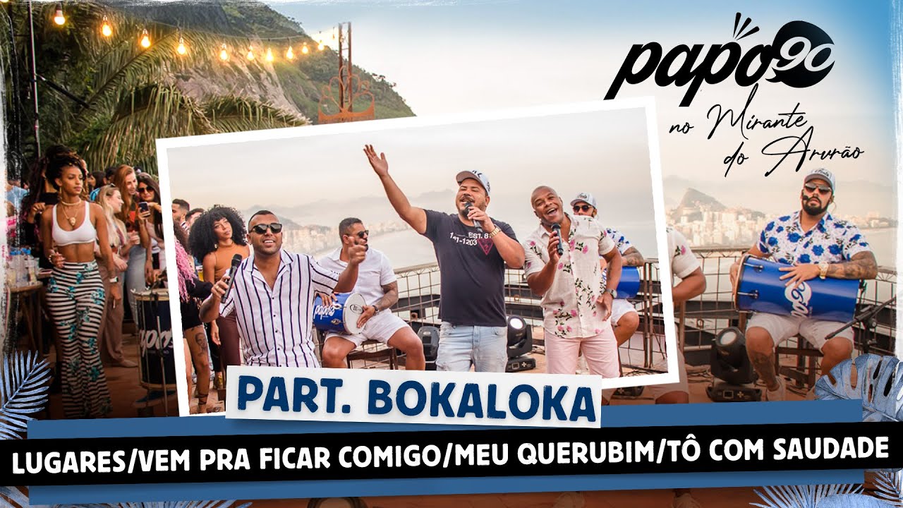 PAPO 90 no Mirante do Arvrão Part.Bokaloka. Lugares/Vem pra ficar comigo/Meu querubim/Tô com saudade