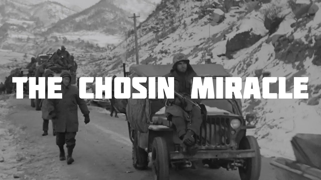 The Chosin Miracle - Korea '50