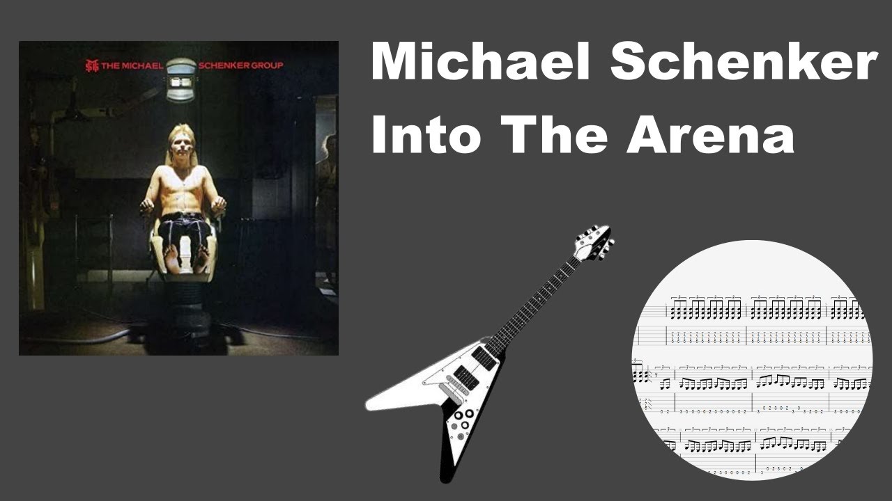 【ギタースコア（TAB譜）】Michael Schenker（マイケル・シャイカー）/Into The Arena