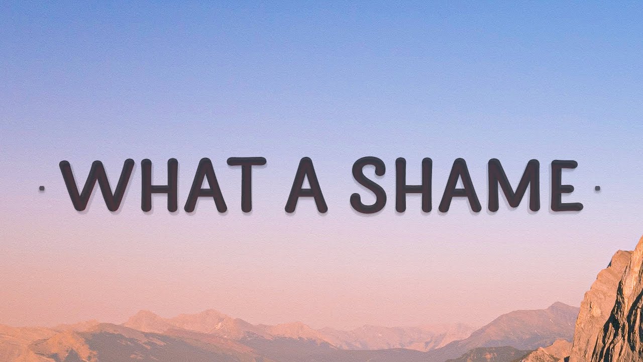 Leyla Blue - What A Shame (Lyrics) | What a shame baby what a shame