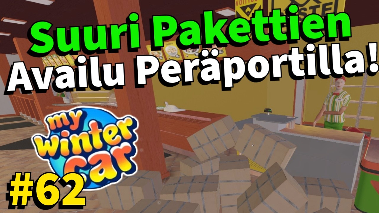 SUURI PAKETTIEN AVAILU PERÄPORTILLA! | #62 | My Winter Car