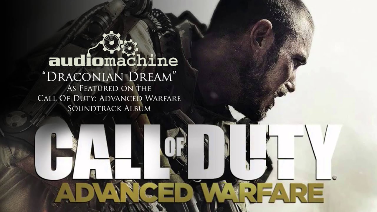 Audiomachine - Draconian Dream (Call of Duty: Advanced Warfare Soundtrack)
