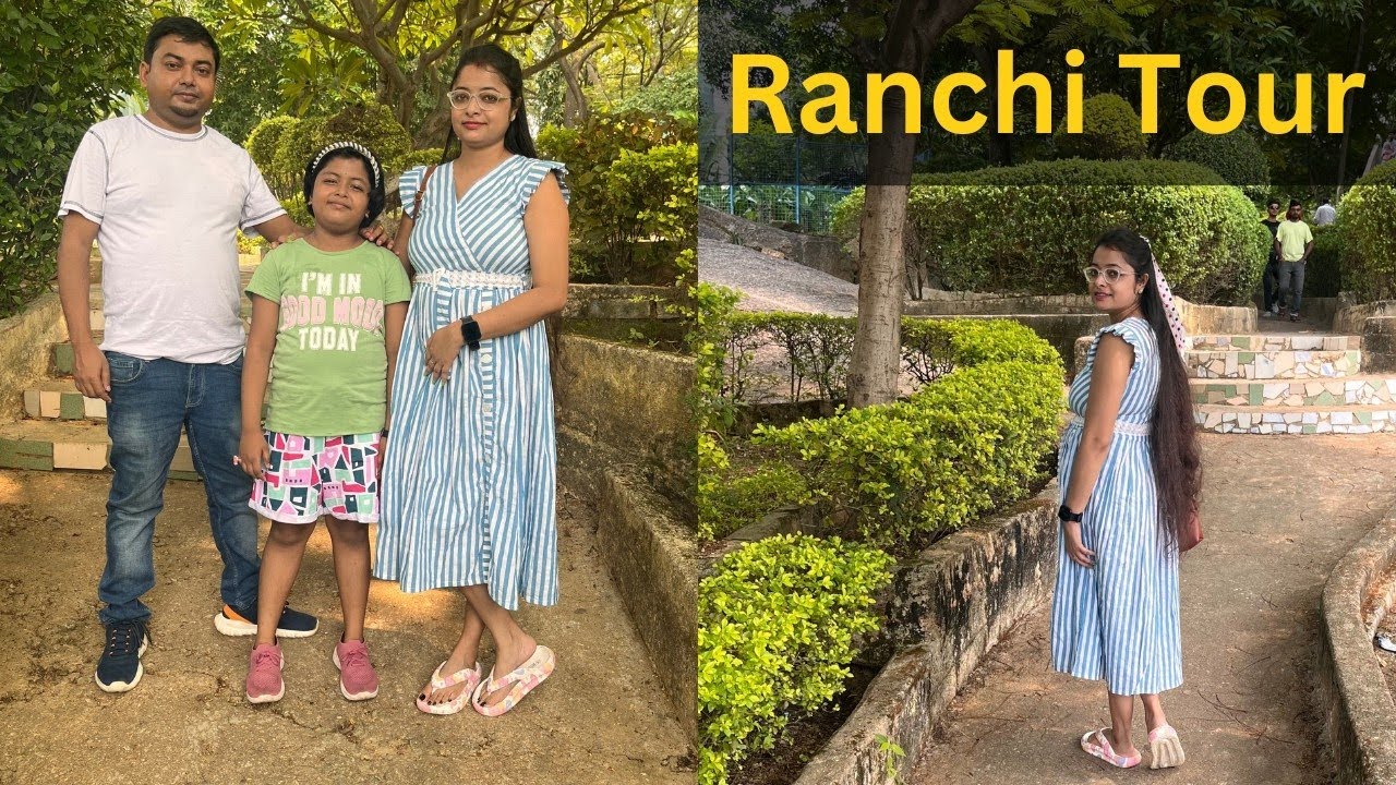 Exploring the Beautiful City of Ranchi : Day 1