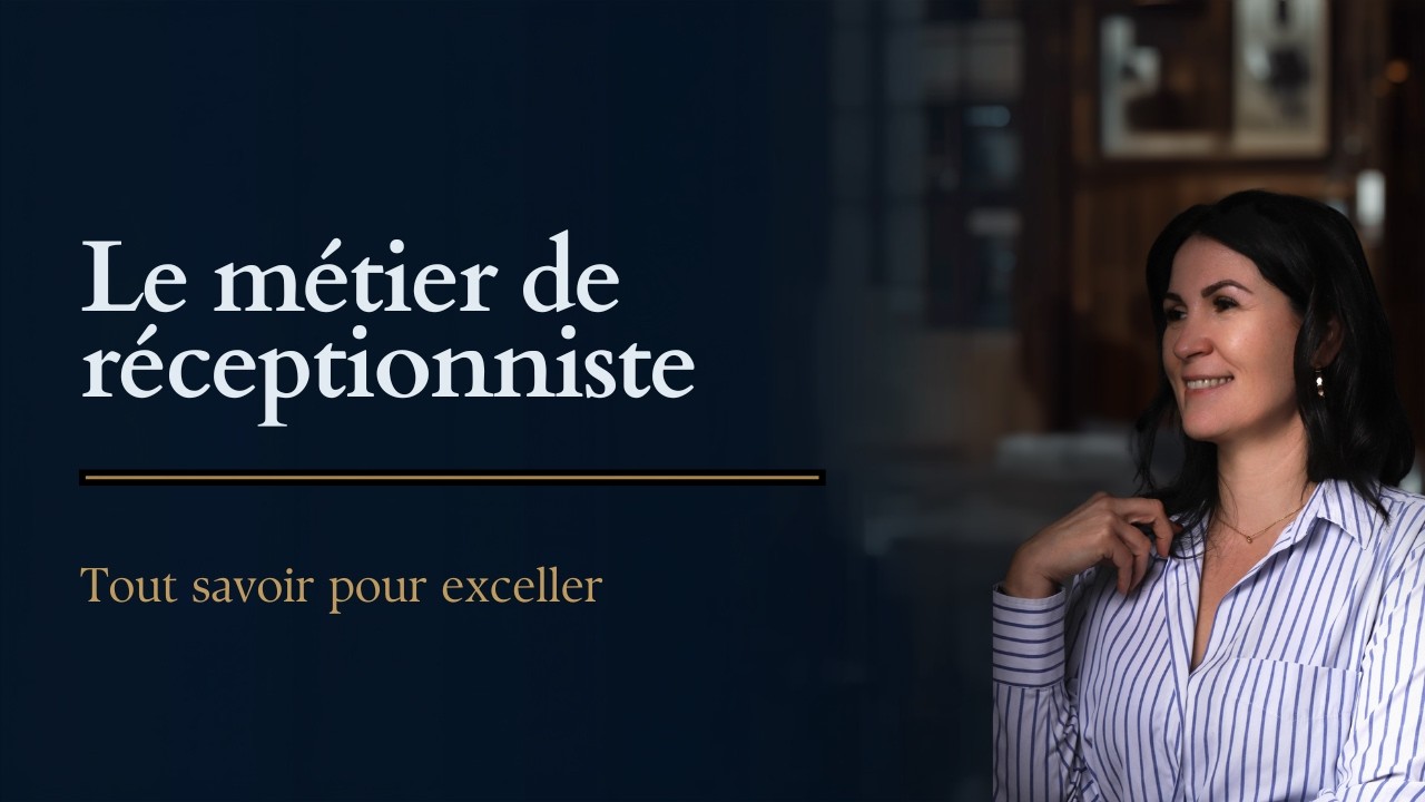 LE METIER DE RECEPTIONISTE