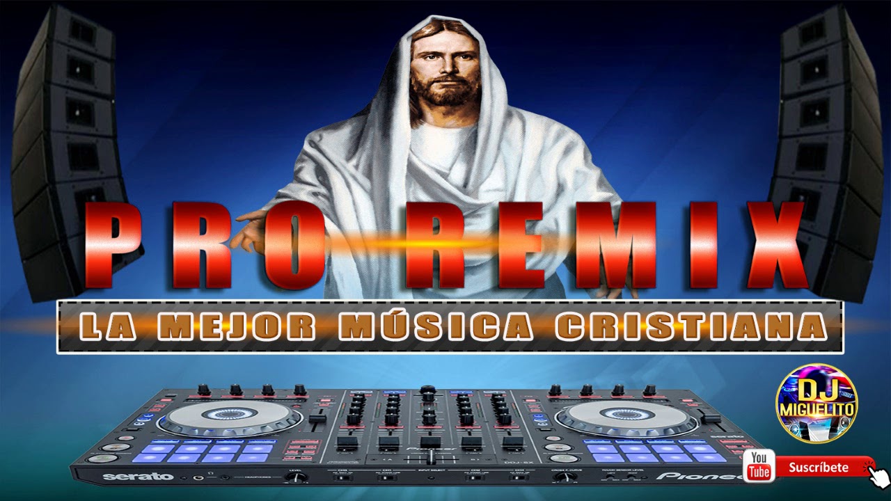 PRO🎵 Remix 2019 |🎧 la mejor música Cristiana🎧