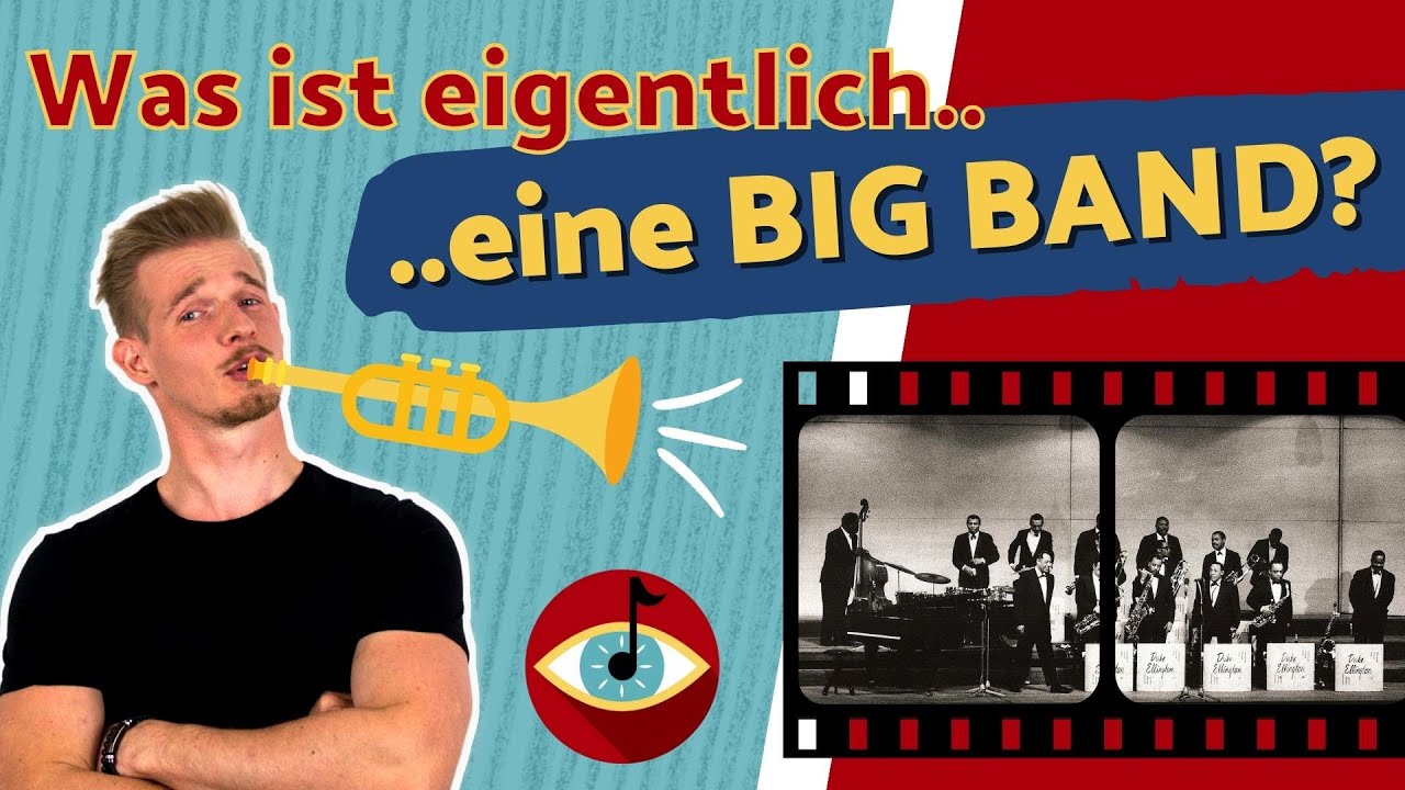 Die BIG BAND - Entstehung, Vertreter, Besetzung I kurz & kompakt erkl&auml;rt