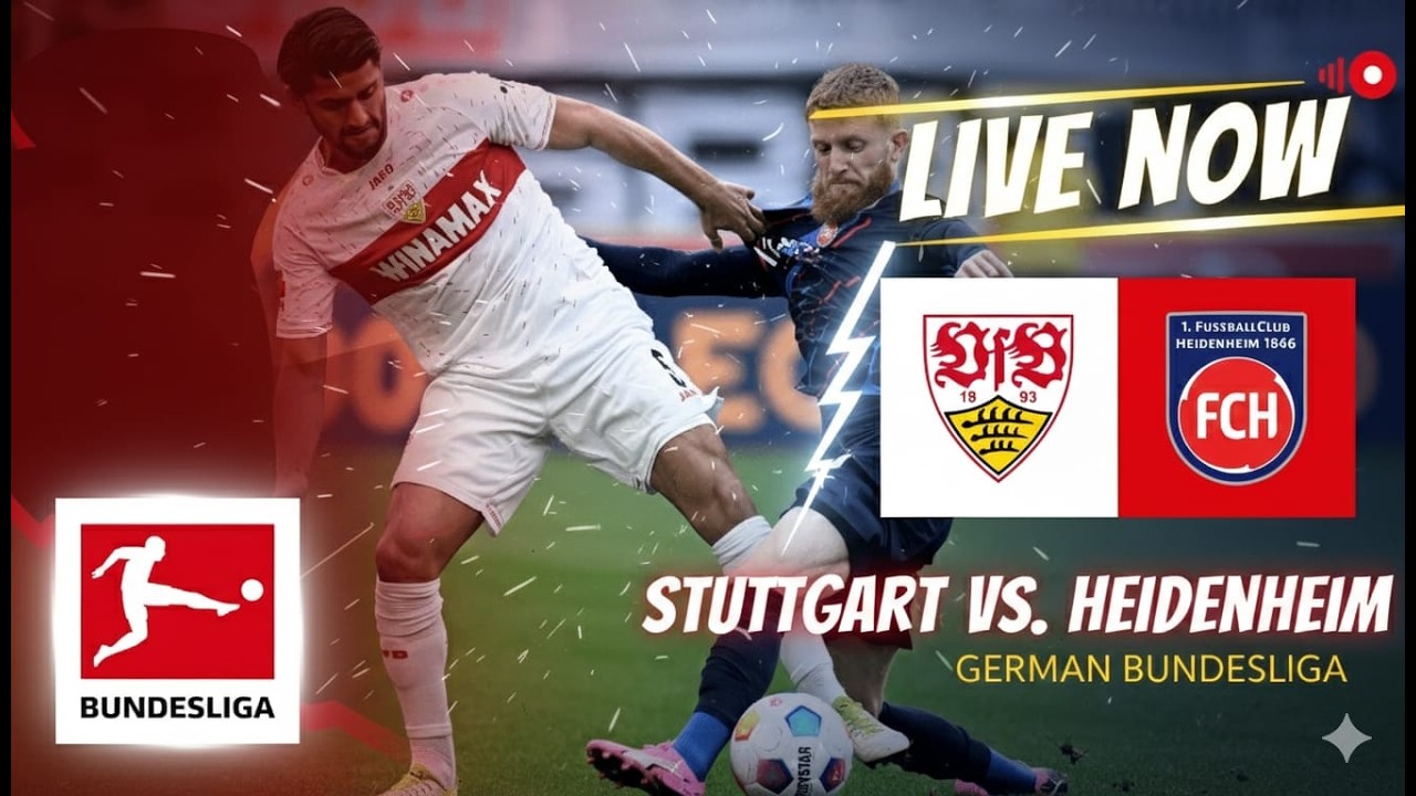 LIVE: VfB Stuttgart vs. Heidenheim | Bundesliga 2026 Match Stream & Commentary
