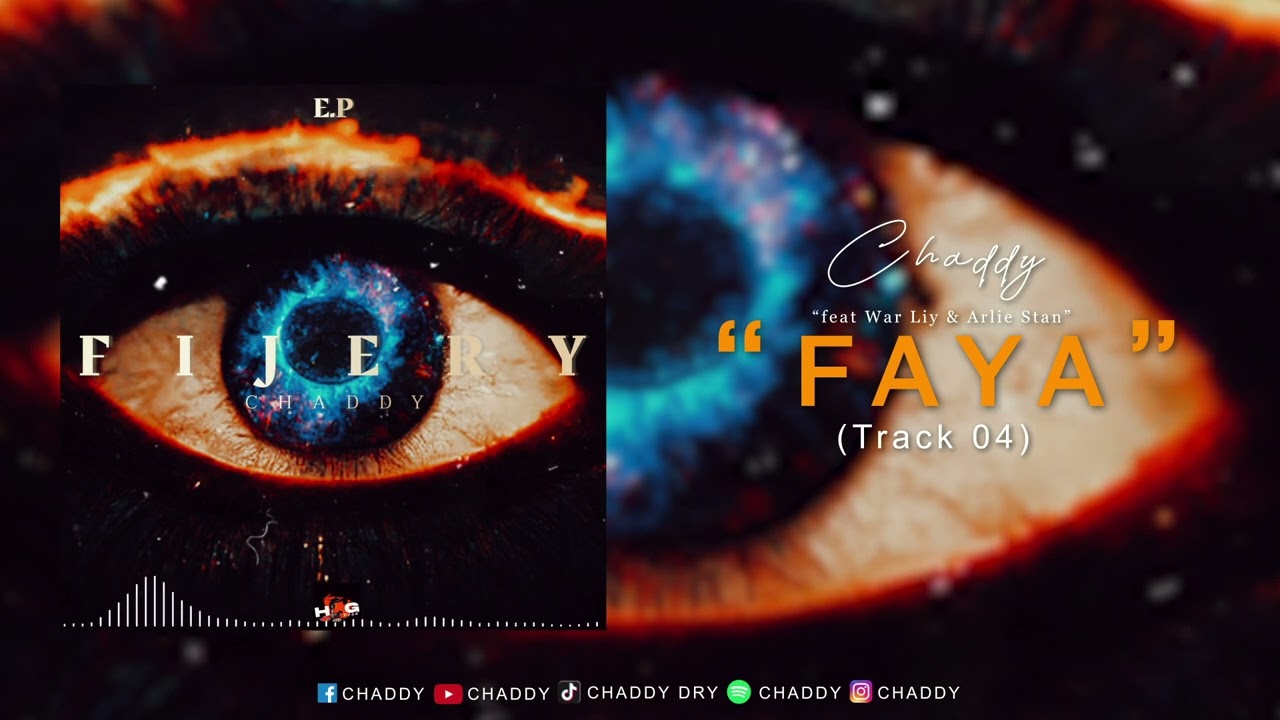 CHADDY - FAYA [feat WAR LIY & ARLIE STAN] (Official Audio)