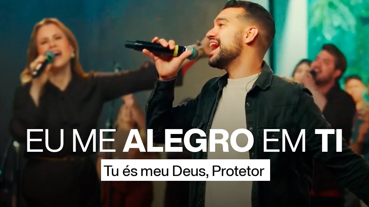 Eu me alegro em Ti (A Ti bendirei pra sempre) - IBAB