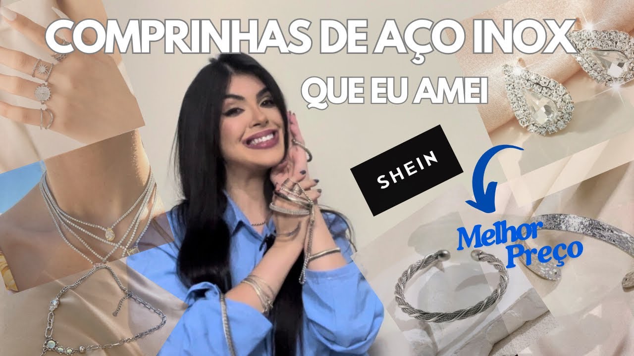 COMPRINHAS DE ACESSÓRIOS AÇO INOX SHEIN QUE EU AMEI | Aço Inox SHEIN Meses Depois