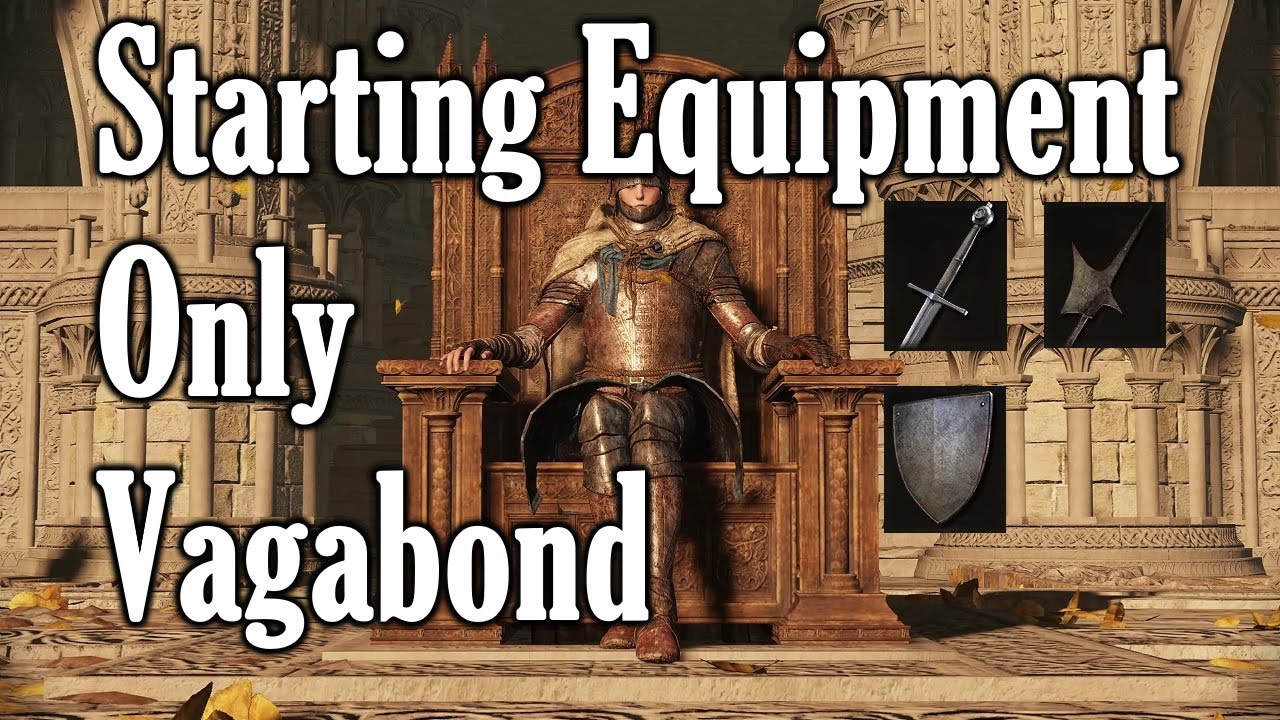 Elden Ring - Starting Equipment Only Vagabond