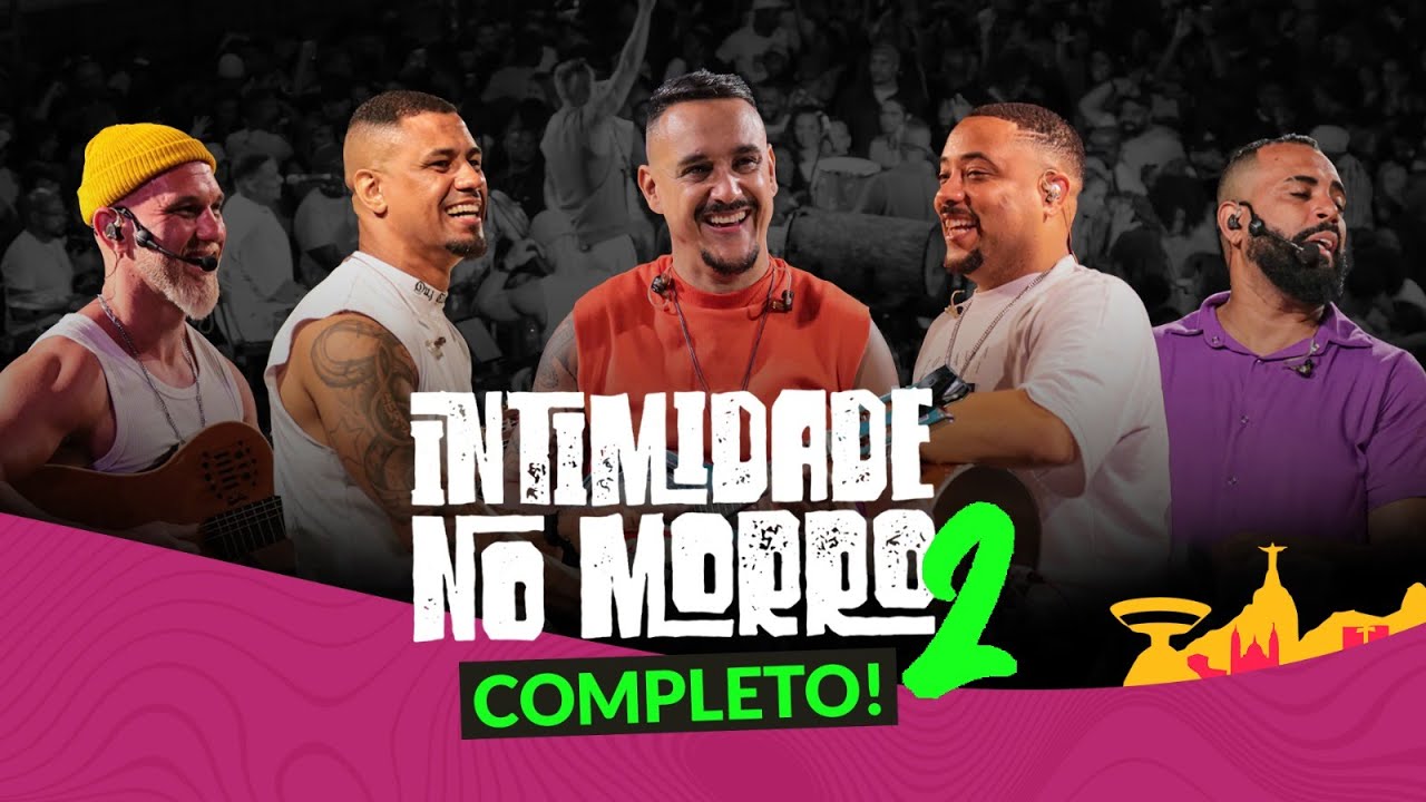 Grupo Intimistas - Intimidade no morro 2 (Completo)