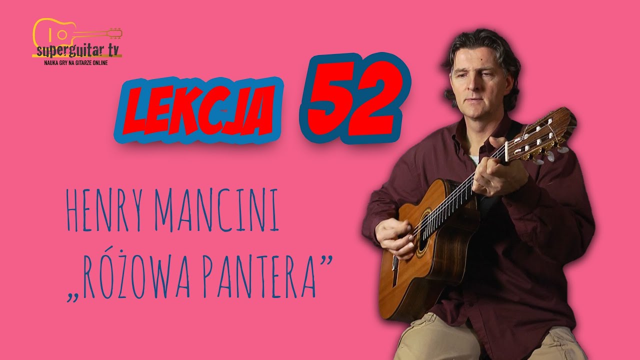 Lekcja 52. Henry Mancini 
