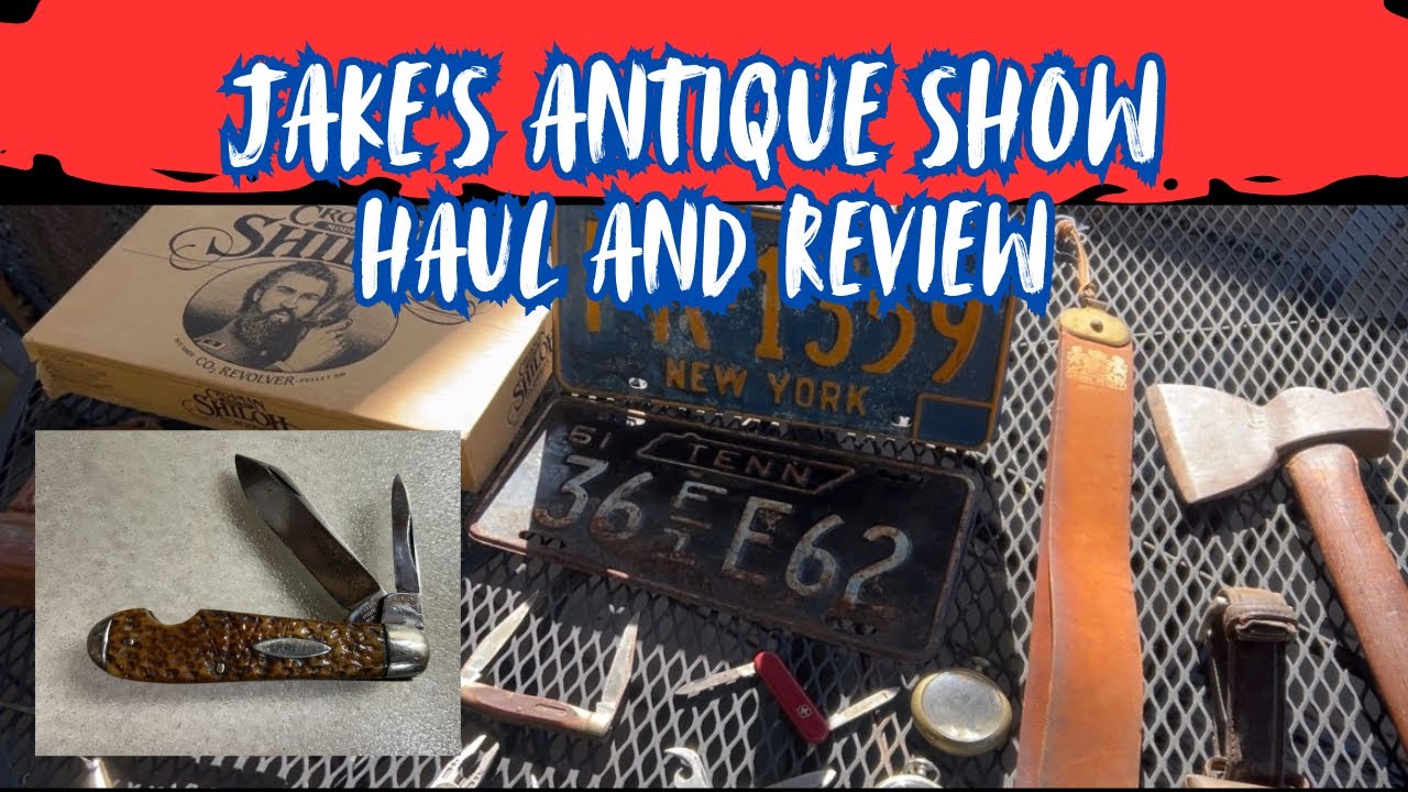 Jake&rsquo;s Antique Show Haul and Review