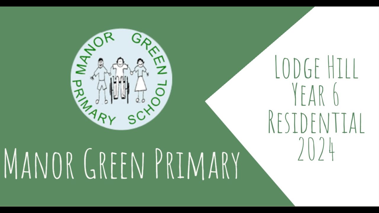 Lodge Hill Year 6 Residential 2024