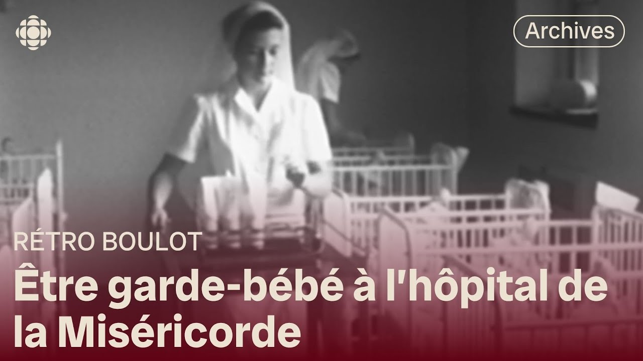 Le métier de garde-bébé à l'hôpital de la Miséricorde