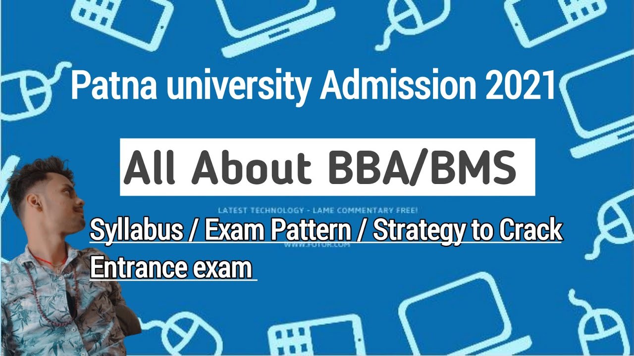 Patna University BBA/BMS entrance Exam 2021 Preparation | Syllabus | VVI Topics | Entrance exam 2021