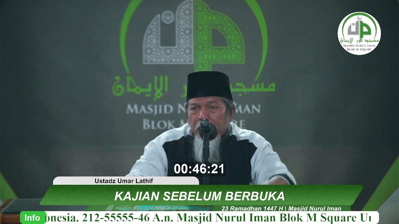 23. Kajian Sebelum Berbuka - Ustadz Umar Lathif