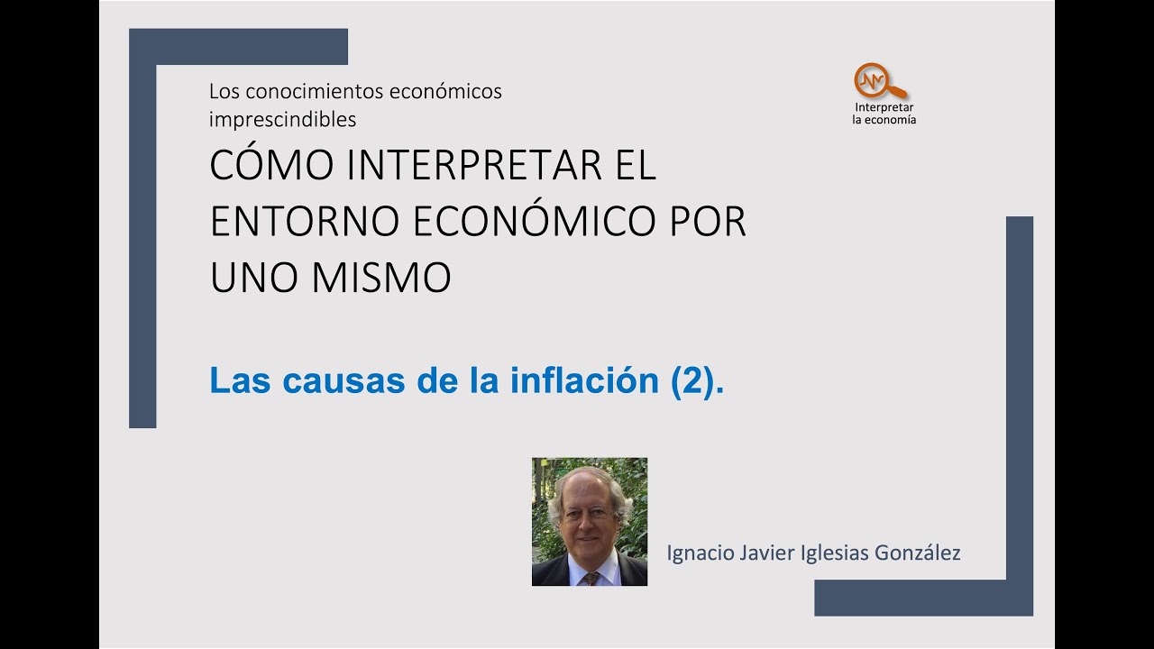 Las causas de la inflación (2)