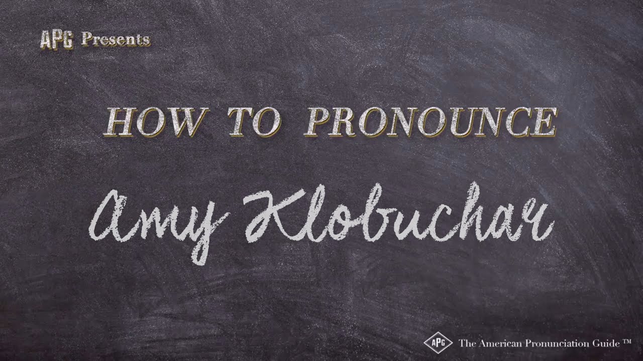 How to Pronounce Amy Klobuchar (Real Life Examples!)