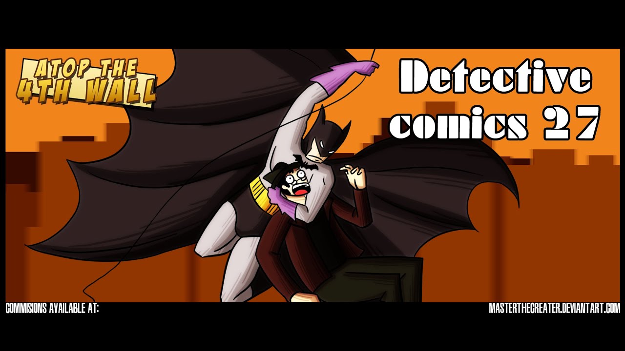 Detective Comics #27 - Atop the Fourth Wall - Linkara