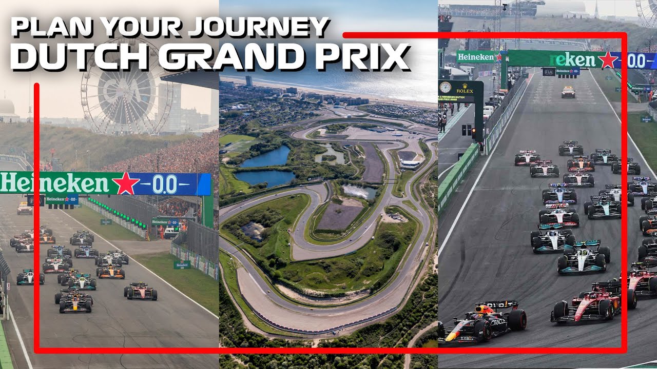 Planning Your Unforgettable Trip to the Dutch Grand Prix!