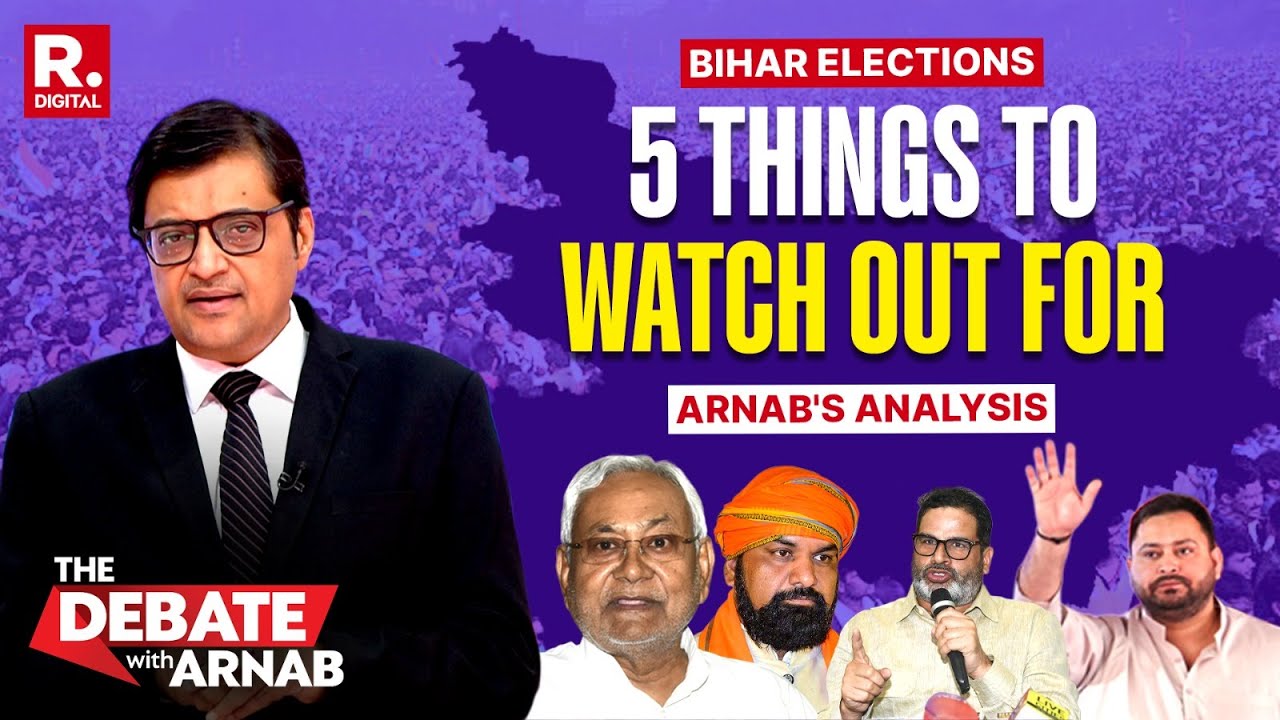 Bihar Elections: Arnab's Analysis Of Political Mood And 5 Things To Watch Out For