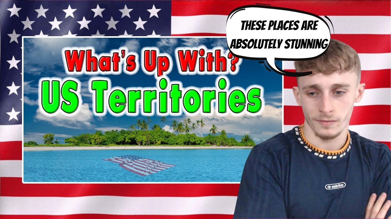 British Guy Reacting to Whats Up With The 14 US Territories