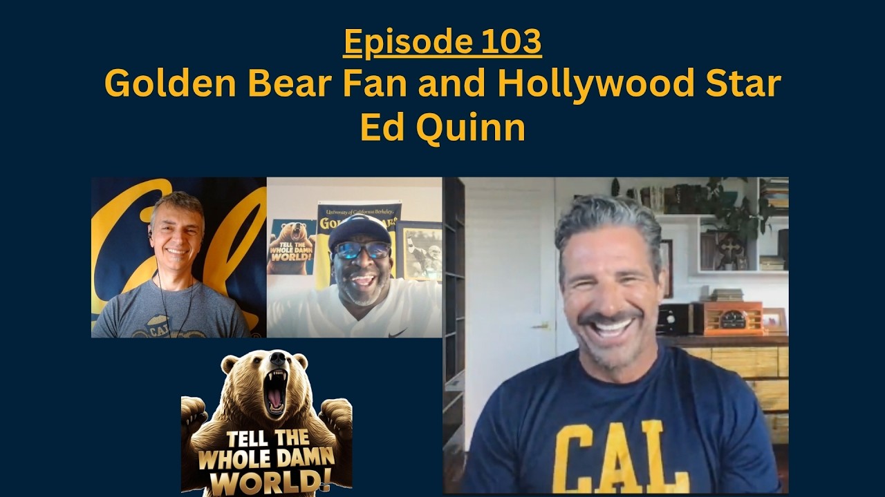 Ep. 103 - Golden Bear Fanatic and Hollywood Star Ed Quinn