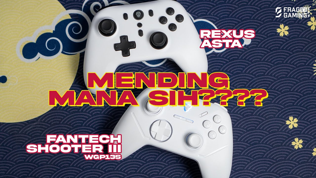 BATTLE GAMEPAD HALL EFFECT 200 RIBUAN ! Fantech Shooter III WGP13S vs Rexus Asta GX150 🔥