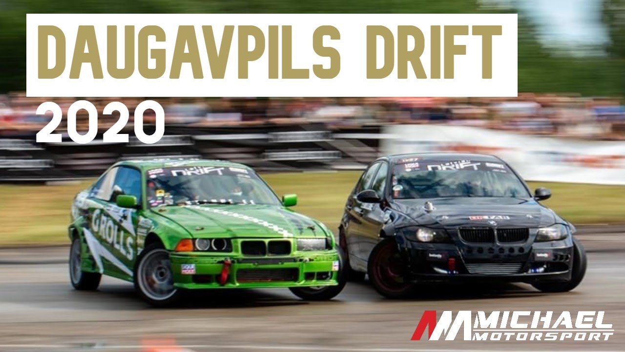 DAUGAVPILS DRIFT FESTIVAL 2020 // MICHAEL MOTORSPORT