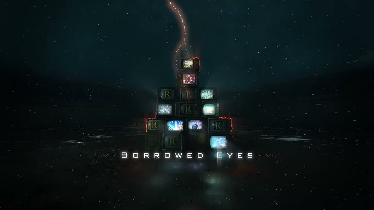 Borrowed Eyes