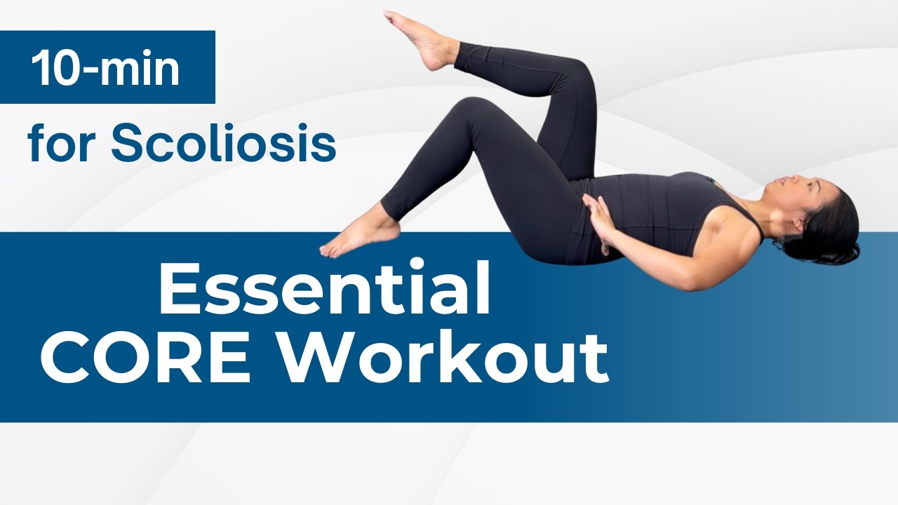 10-min Essential CORE Workout for Scoliosis (Moderate) - Includes EXPRESS Repeat!