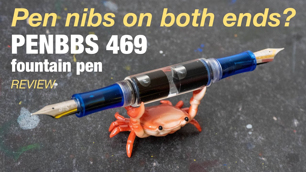 Fountain Pen with Nibs on Both Ends (PENBBS 469 review)