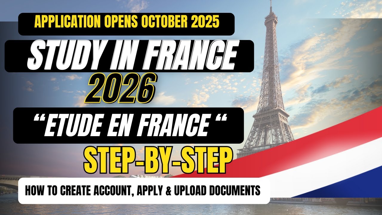 How to Apply to Study in France 2026 | Études en France Portal Step by Step