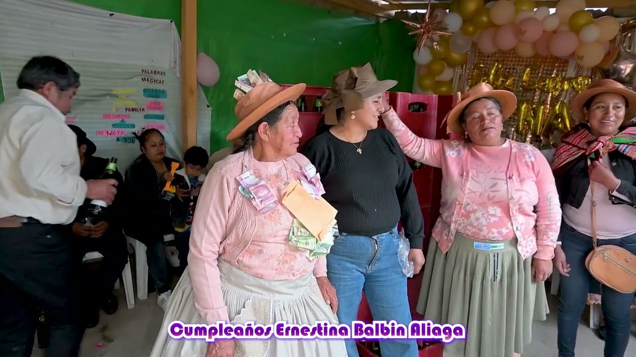 CAP 03: Cumpleaños Ernestina Balbin Aliaga, Org. Selmira, Efrain, Maruja,Maria,Mirian Lozano Balbin