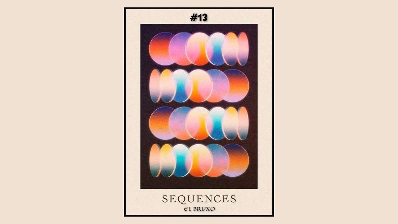 EL BRUXO | Sequences #13 | Afro-House/Afro-Tech Mix