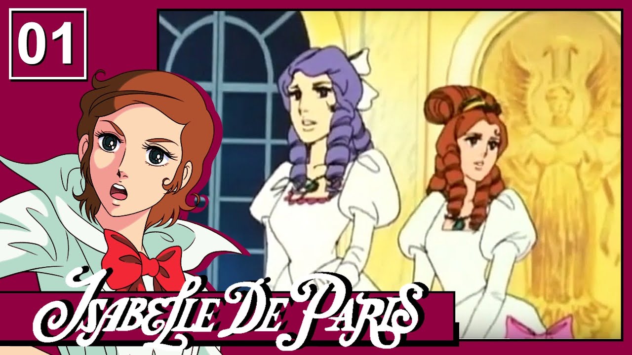 ISABELLE DE PARIS - Ep. 01 - IL GIORNO IN CUI DIVENNI UNA LADY