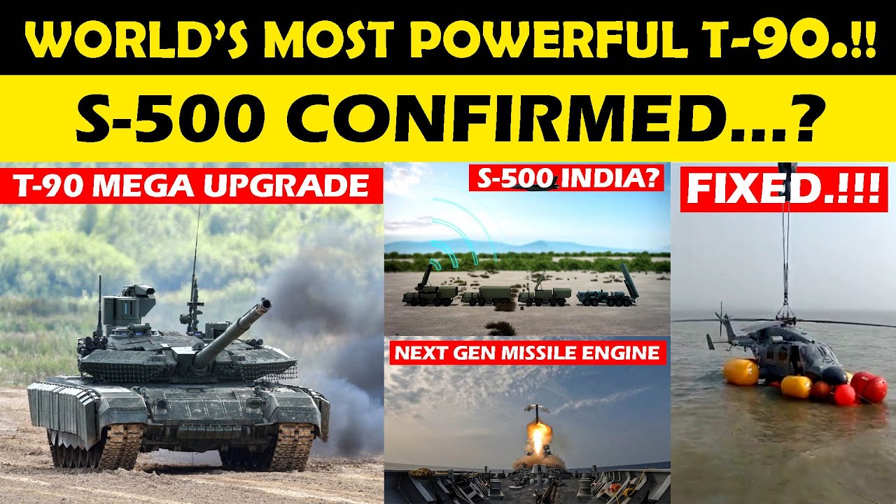 Indian Defence News:T-90 MONSTER ENGINE,S-500 ENTRY,Dhruv Helicopter RETURNS,Future Cruise Missile