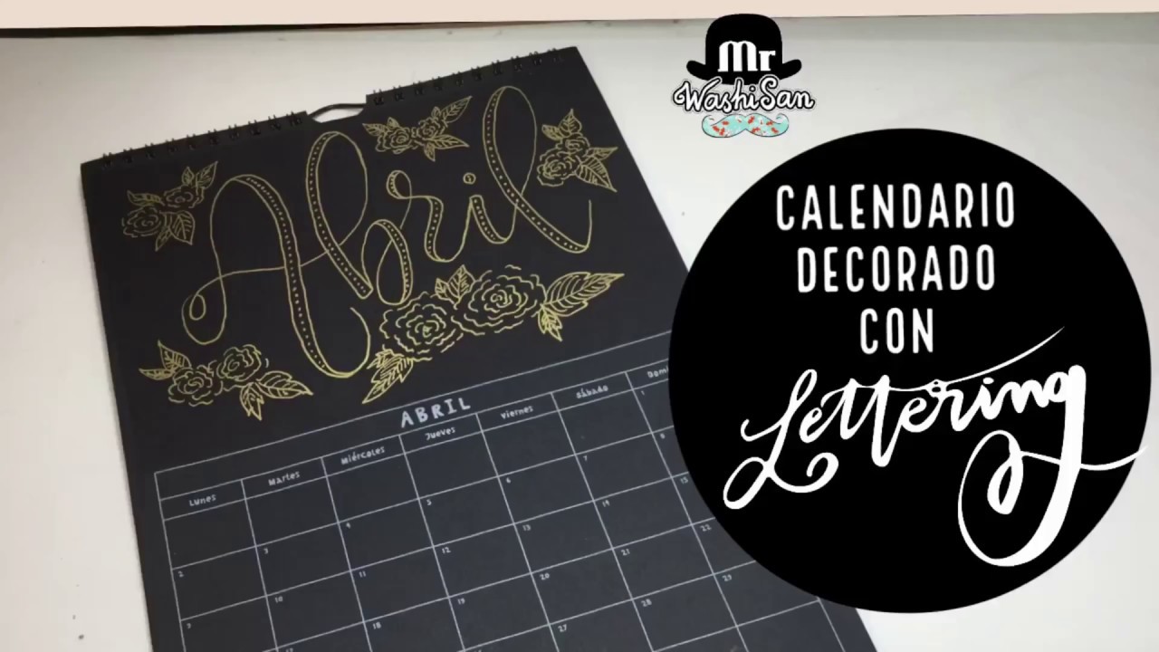 Calendario decorado con  lettering: abril Sakura pen-touch oro