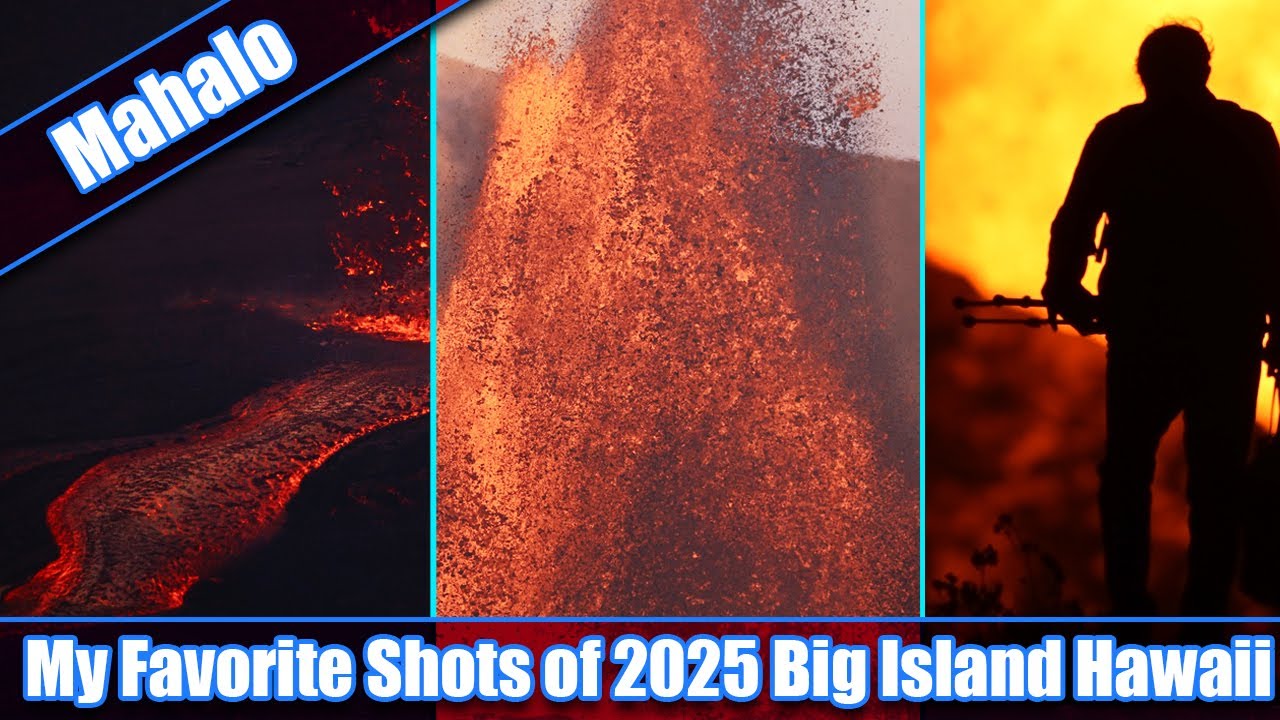 My Favorite Shots of the Big Island of Hawaii in 2025