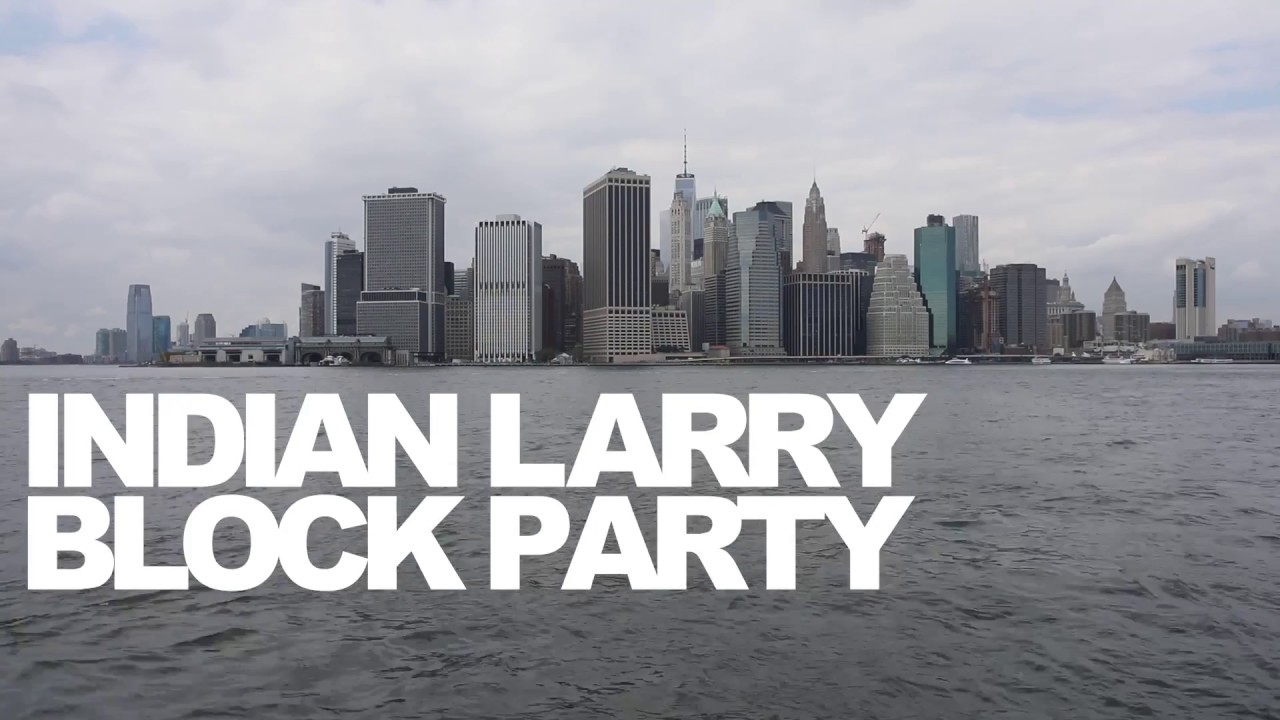 Indian Larry Block Party / Brooklyn, New York