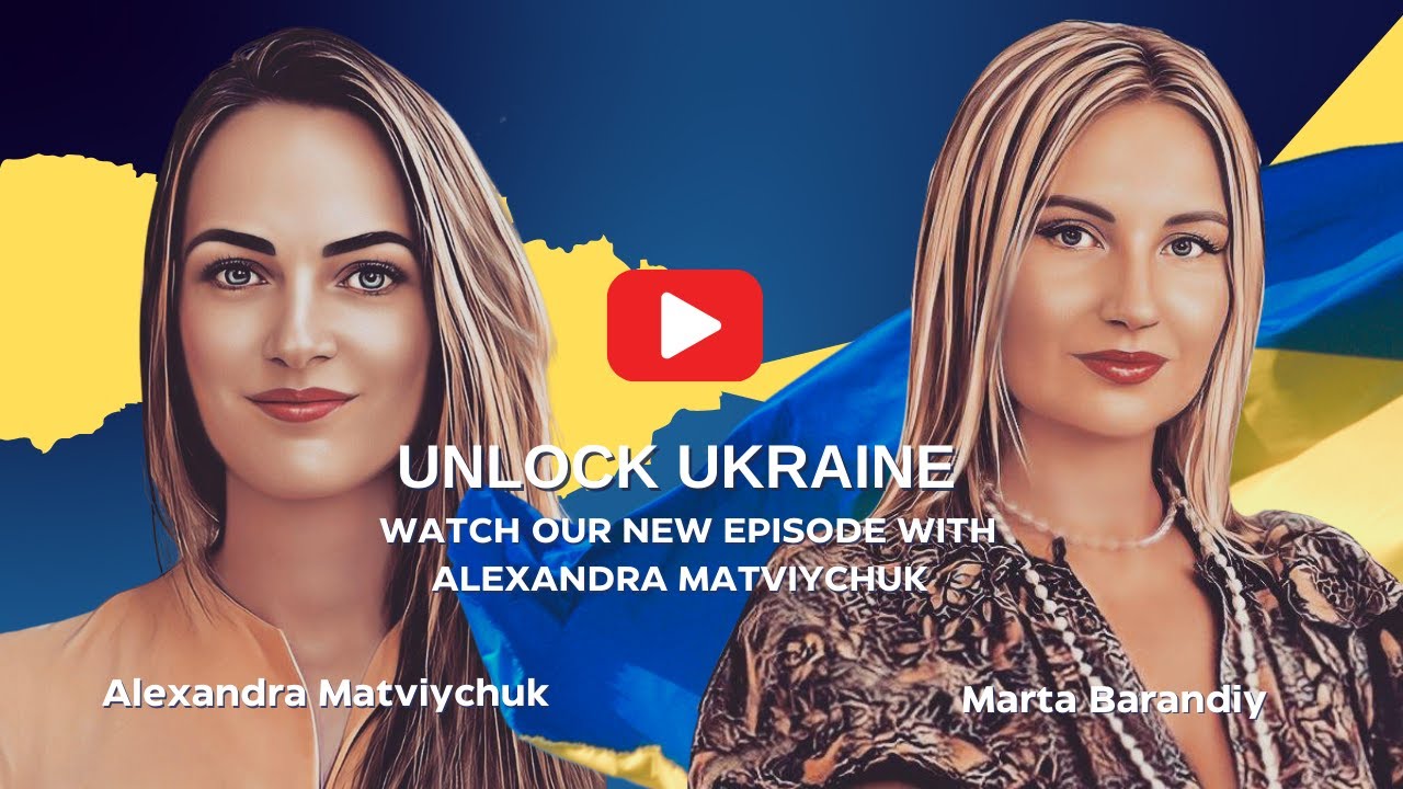 Unlock Ukraine:Voices from Ukraine: Advocating for Justice and Peace with Oleksandra Matviichuk Pt.2