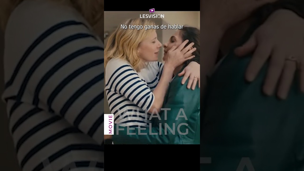 #shorts  | 💜Pel&iacute;cula L&eacute;sbica | What a Feeling 2024