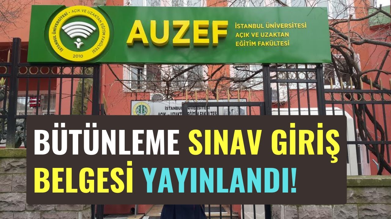 AUZEF Güz Dönemi Bütünleme Sınavı, Sınav Giriş Belgesi YAYIMLANDI! Sınav Giriş Belgesi Nasıl Alınır?