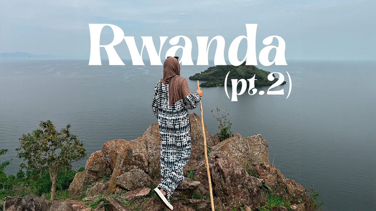 Rwanda, le pays aux mille collines Vlog (pt.2)