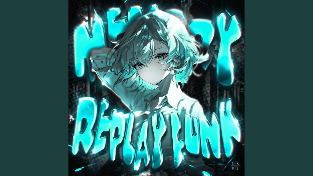 MEMORY REPLAY FUNK (Sped Up)