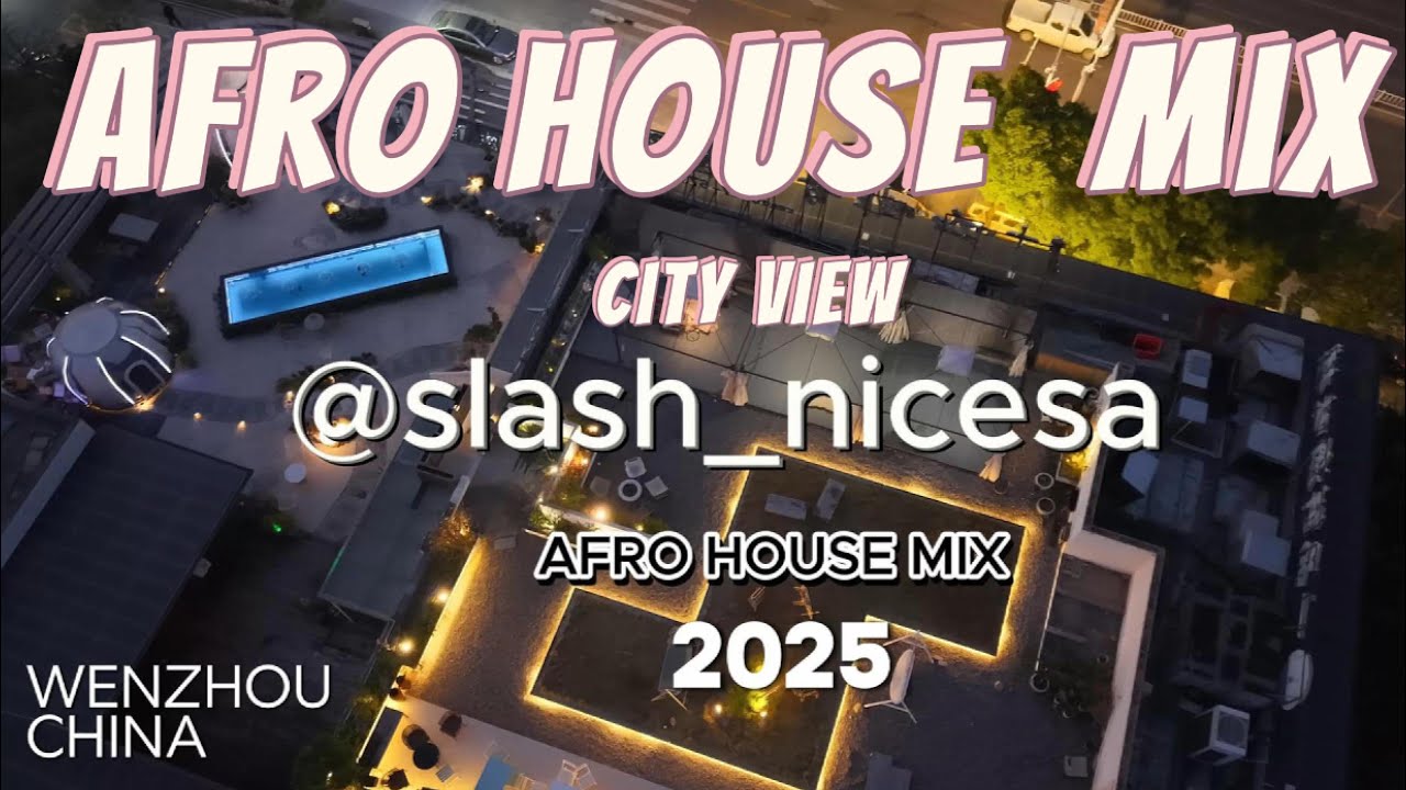 Afro House Mix 2025 | The Best of Afro House 2025 | SLASH NICESA