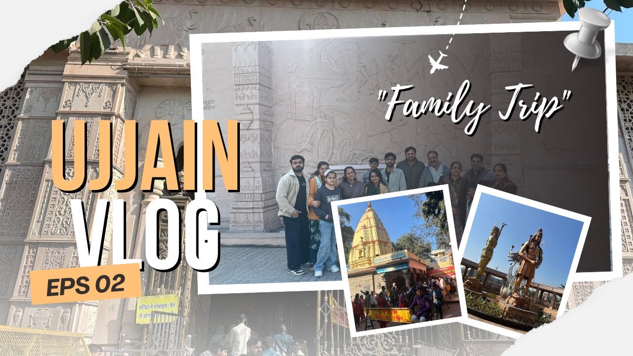 Ujjain Vlog Part 2 | Mahakaleshwar, Ram Ghat Aarti, Harsiddhi Mata & Mangalnath 🙏