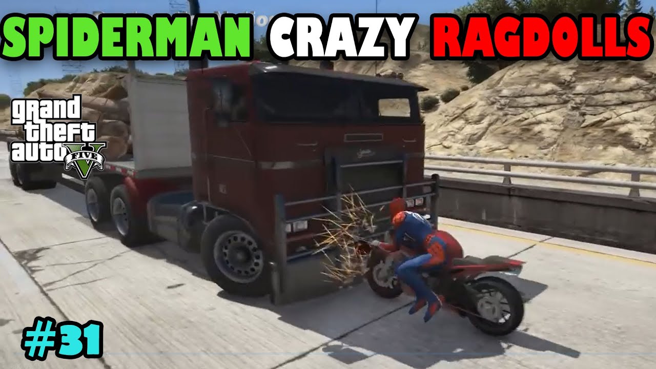 GTA 5 Crazy Spiderman Ragdolls Fails | Spiderman Funny/Crazy Compilation | #31
